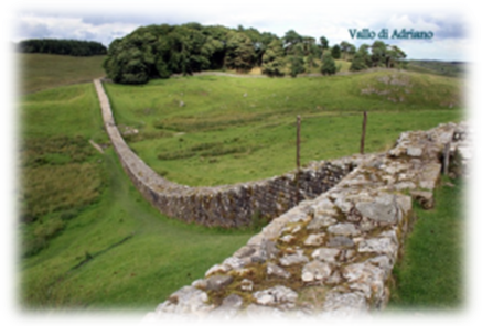 Il Vallo di Adriano Il Vallo di Adriano
