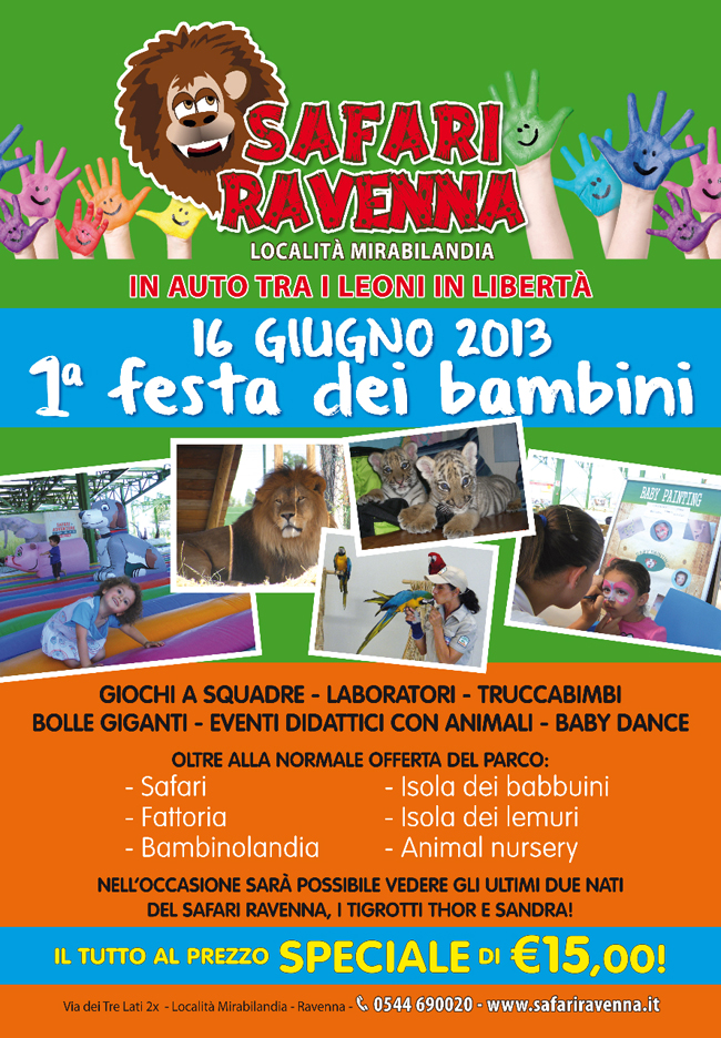 Grande Festa dei Bambini al Safari di Ravenna in collaborazione con Romagna Mamma Grande Festa dei Bambini al Safari di Ravenna in collaborazione con Romagna Mamma