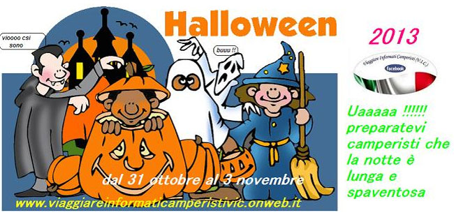 Ponte di Halloween 2013 con il Viaggiare Informati Camperisti VIC