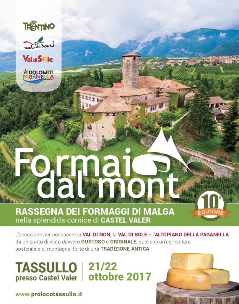 Formai dal Mont, i formaggi di malga protagonisti a Tassullo presso Castel Valer – 21/22 ottobre
