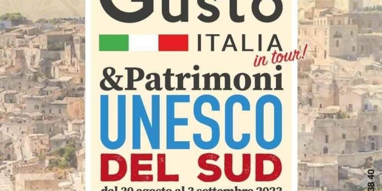 Gusto Italia celebra i Patrimoni UNESCO del Sud a Matera