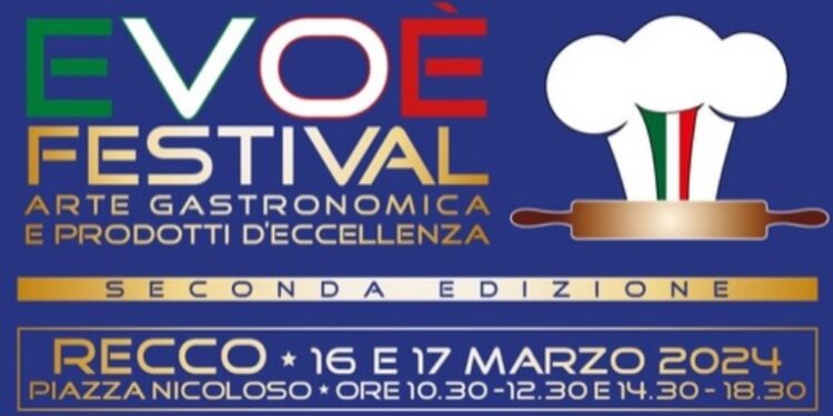 A Recco (GE) il 16 e 17 marzo “Evoè”, il festival dell’arte gastronomica e dei prodotti d’eccellenza