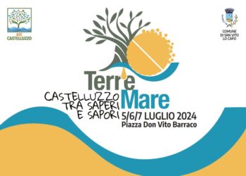“Terr’eMare – Castelluzzo tra saperi e sapori”: a luglio in Sicilia tre giornate gastronomiche