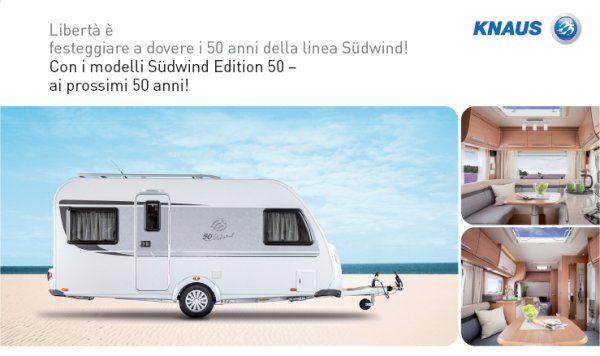 Knaus Südwind: un evergreen compie i 50 anni! Knaus Südwind: un evergreen compie i 50 anni!