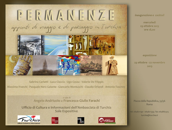 Mostra Permanenze: Appunti di viaggio e di paesaggio in Turchia Mostra Permanenze: Appunti di viaggio e di paesaggio in Turchia