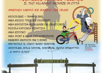 I PIONIERI Summer Village: Il tuo Villaggio Vacanze in città !