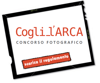 Concorso fotografico "Cogli l'Arca"