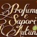Raduno Profumi e Sapori d'Autunno