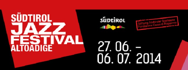 Sudtirol Jazzfestival Altoadige: note di JAZZ fra teatri, piazze, malghe e rifugi