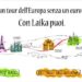 Pronti, Laika, via! Un tour d’Europa senza un euro di gasolio